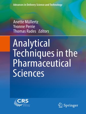 cover image of Analytical Techniques in the Pharmaceutical Sciences